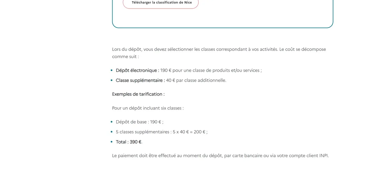 Extrait de la page INPI Le déposant et le coût d'une marque : dépôt électronique 190 € pour une classe de produits et/ou services, classe supplémentaire 40 € par classe additionnelle, exemple de tarification pour six classes avec un total de 390 €, paiement au moment du dépôt par carte bancaire