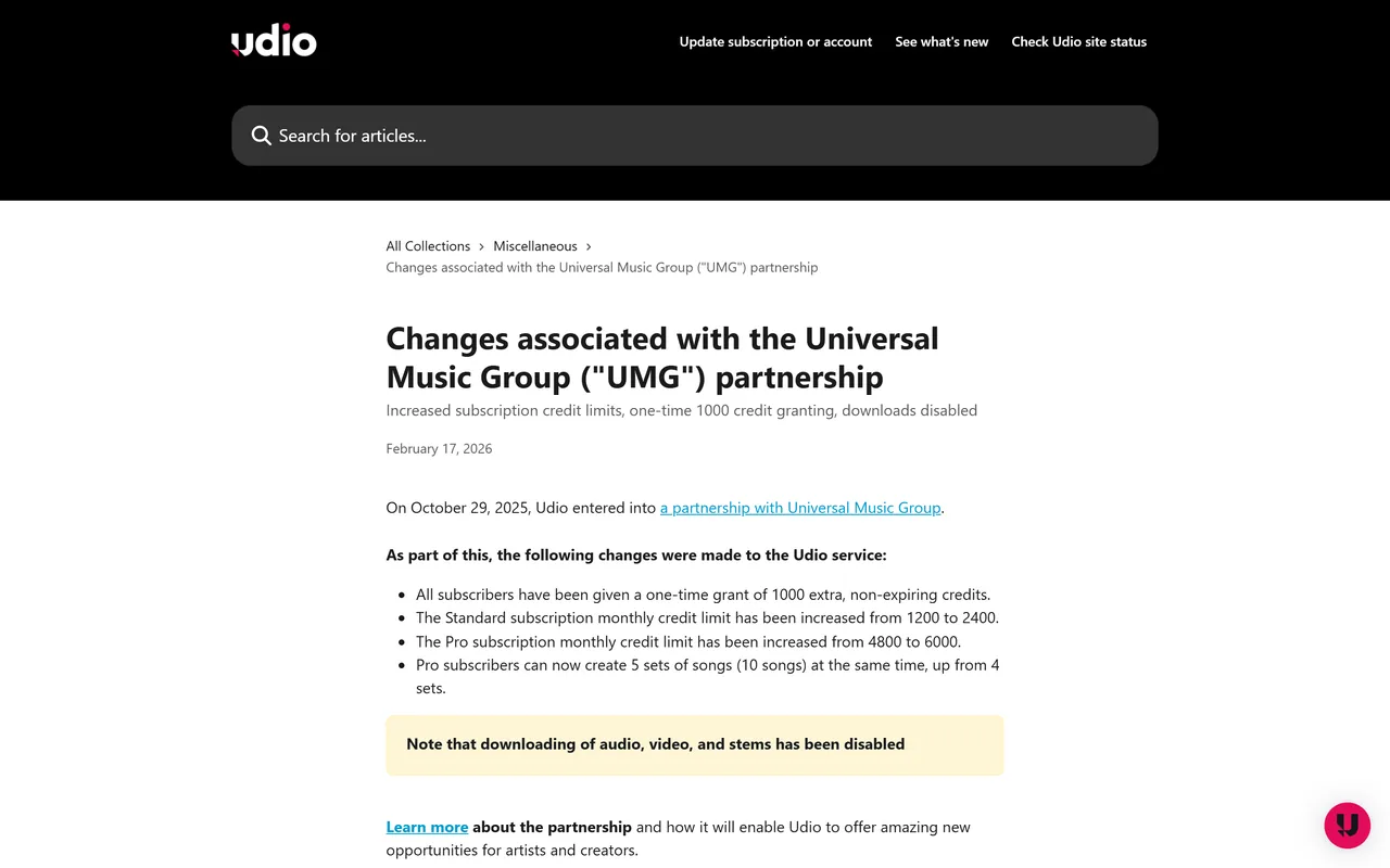 Article du centre d'aide Udio intitulé Changes associated with the Universal Music Group partnership, daté du 17 février 2026, listant l'augmentation des crédits puis un encadré jaune indiquant que le téléchargement de l'audio, de la vidéo et des stems a été désactivé