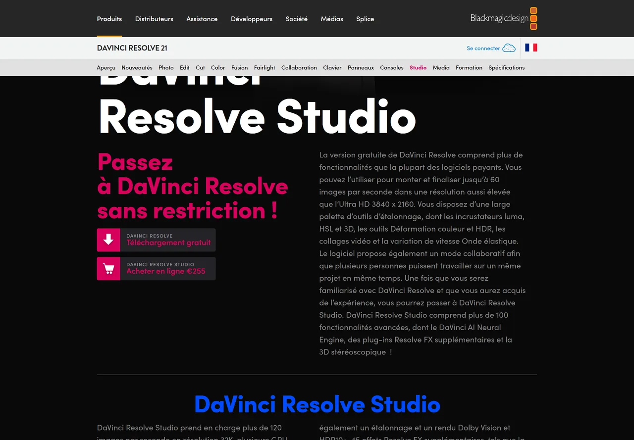 Page DaVinci Resolve Studio du site français de Blackmagic Design, bandeau DaVinci Resolve 21, bouton de téléchargement gratuit de DaVinci Resolve et bouton d'achat en ligne de DaVinci Resolve Studio à 255 euros, avec le texte expliquant que la version gratuite monte et finalise jusqu'à 60 images par seconde en Ultra HD et que Studio ajoute plus de 100 fonctionnalités dont le DaVinci AI Neural Engine